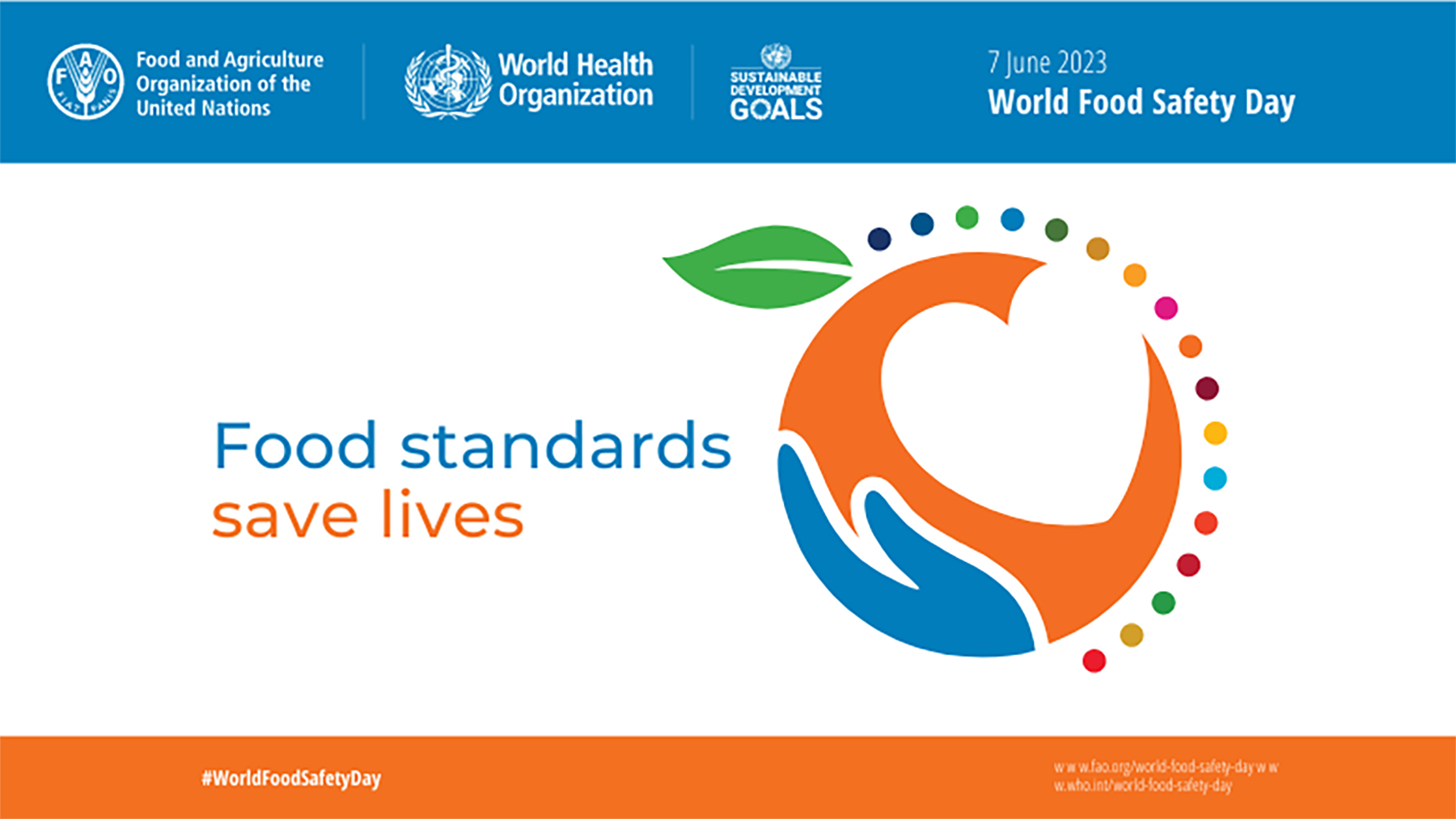 <h3>World Food Safety Day (WFSD) will be celebrated on 7<sup>th</sup> June 2023</h3>